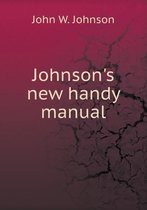 Johnson's new handy manual