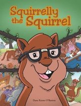 Squirrelly the Squirrel