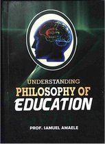 Understanding Philosophy of Education