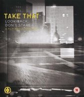 Take That - Look Back Don't Stare