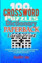 100+ Crossword Puzzle Dictionary Paperback Large Print