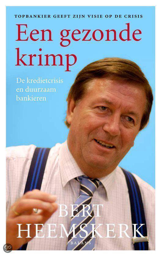 Cover van het boek 'Een gezonde krimp' van Bert Heemskerk