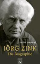 Jörg Zink. Die Biographie