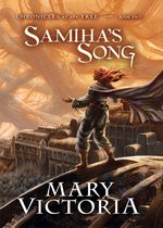 Chronicles of the Tree 2 - Samiha's Song