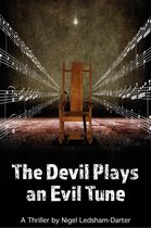 The Devil Plays an Evil Tune