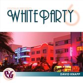 Party Groove: White Party, Vol. 6