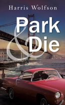 Park & Die