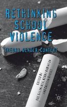 Rethinking School Violence