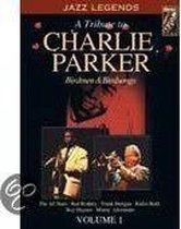 A Tribute To Charlie Parker 1