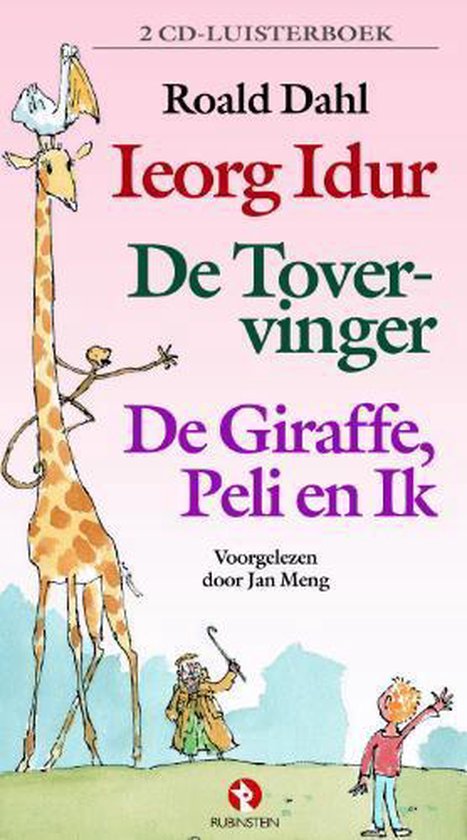 Cover van het boek 'Ieorg Idur/ De tovervinger/ De giraffe, Peli en ik' van Roald Dahl