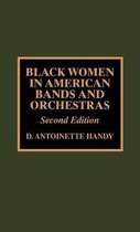 Black Women in American Bands & Orchestras