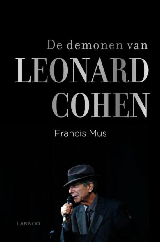 De demonen van Leonard Cohen - Francis Mus | Nextbestfoodprocessors.com