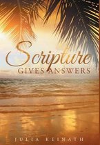 Scripture Gives Answers