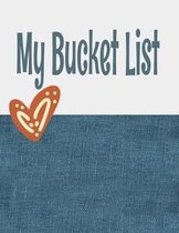 My Bucket List