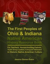 The First Peoples of Ohio and Indiana