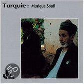 Turquie: Musique Soufi (Sufi Music)