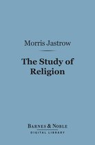 Barnes & Noble Digital Library - The Study of Religion (Barnes & Noble Digital Library)