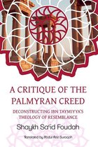 A Critique of the Palmyran Creed
