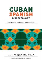 Georgetown Studies in Spanish Linguistics series - Cuban Spanish Dialectology