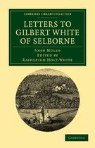 Letters To Gilbert White Of Selborne