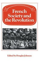 Past and Present Publications- French Society and the Revolution