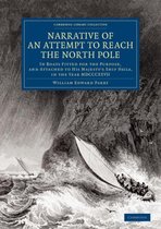 Cambridge Library Collection - Polar Exploration- Narrative of an Attempt to Reach the North Pole