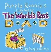 Purple Ronnie's Little Book for the World's Best Dad