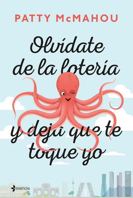 Romántica Contemporánea - Olvídate de la lotería y deja que te toque yo