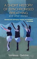 A History of Synchronised Breathing and Other Stories