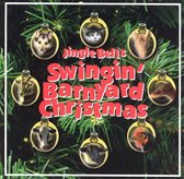 Jingle Bells: Swingin' Barnyard Christmas