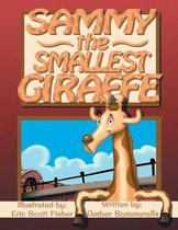 Sammy the Smallest Giraffe