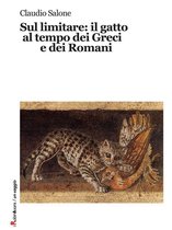 Robin&sons - Sul limitare: il gatto al tempo dei Greci e dei Romani