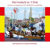 Het fonkelt in 't Dok