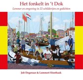 Het fonkelt in 't Dok