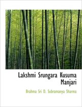 Lakshmi Srungara Kusuma Manjari