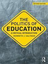 Critical Introductions in Education - The Politics of Education