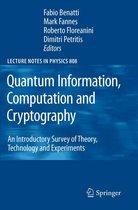 Lecture Notes in Physics 808 - Quantum Information, Computation and Cryptography