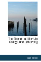The Church at Work in College and University