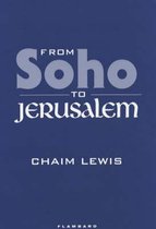 From Soho to Jerusalem
