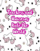 Teachers and Unicorns Rule the World