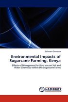 Environmental Impacts of Sugarcane Farming, Kenya