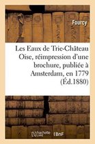 Les Eaux de Trie-Château Oise réimpressi