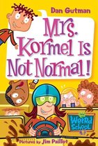 My Weird School 11 - My Weird School #11: Mrs. Kormel Is Not Normal!
