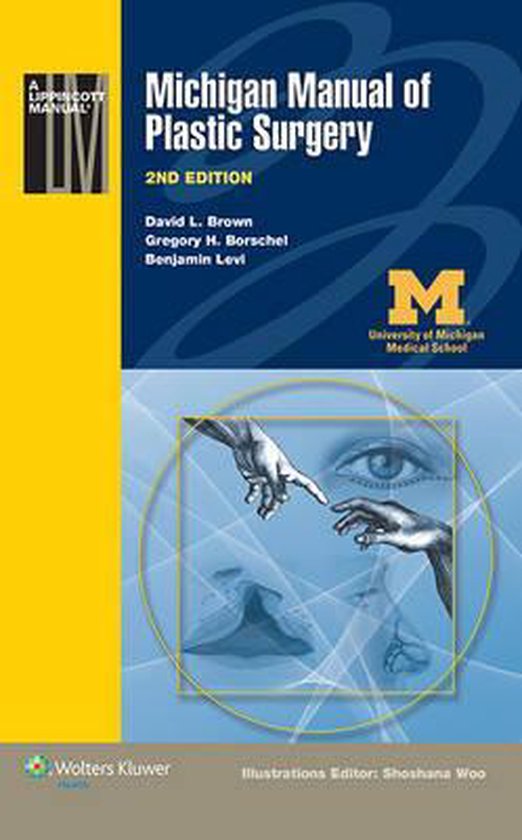 Michigan Manual Of Plastic Surgery 2E