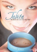 Tabita " El Diario De Una Taza De Cafe"