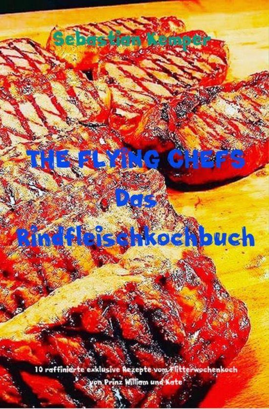 THE FLYING CHEFS Themenkochbücher 50 - THE FLYING CHEFS Das ... - cover