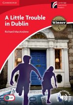 Cambridge Discovery Readers 1: A Little Trouble in Dublin