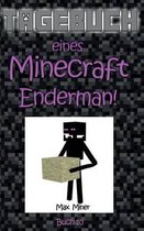 Tagebuch Eines Minecraft Enderman!