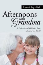 Afternoons with Grandma