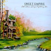Sweet Empire - Old Ideas Keep Fighting Us (LP)